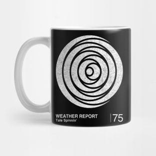 Weather Report / Minimalist Graphic Artwork Fan Design Mug